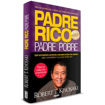 PADRE RICO, PADRE POBRE de Robert Kiyosaki